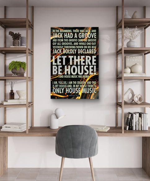 “Let there be House” is een modern kunstwerk geïnspireerd op de roots van house music en de iconische track “My House” van Rhythm Controll. In the beginning, there was jack. Herkenbaar van de house-discotheken in de jaren 90